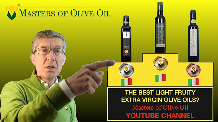 The 3 best Extra Virgin Olive Oils Light Fruity You can't miss to taste (in 2020).