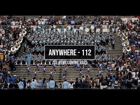Anywhere - 112 - Jackson State University Marching Band - JSU Homecoming - 2025 @112RebirthTV