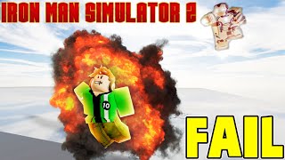 Funny & Crazy Fails In Iron Man Simulator 2 Roblox