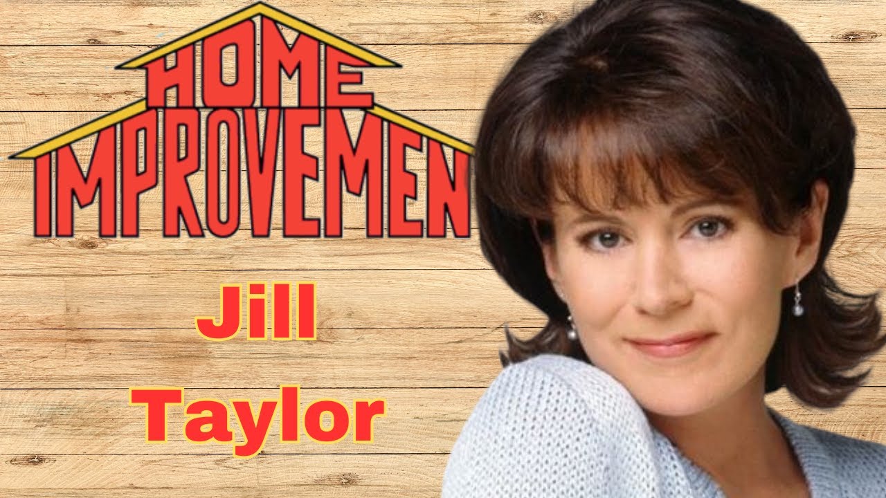 Jill Taylor: The Heart and Soul of "Home Improvement" - YouTube