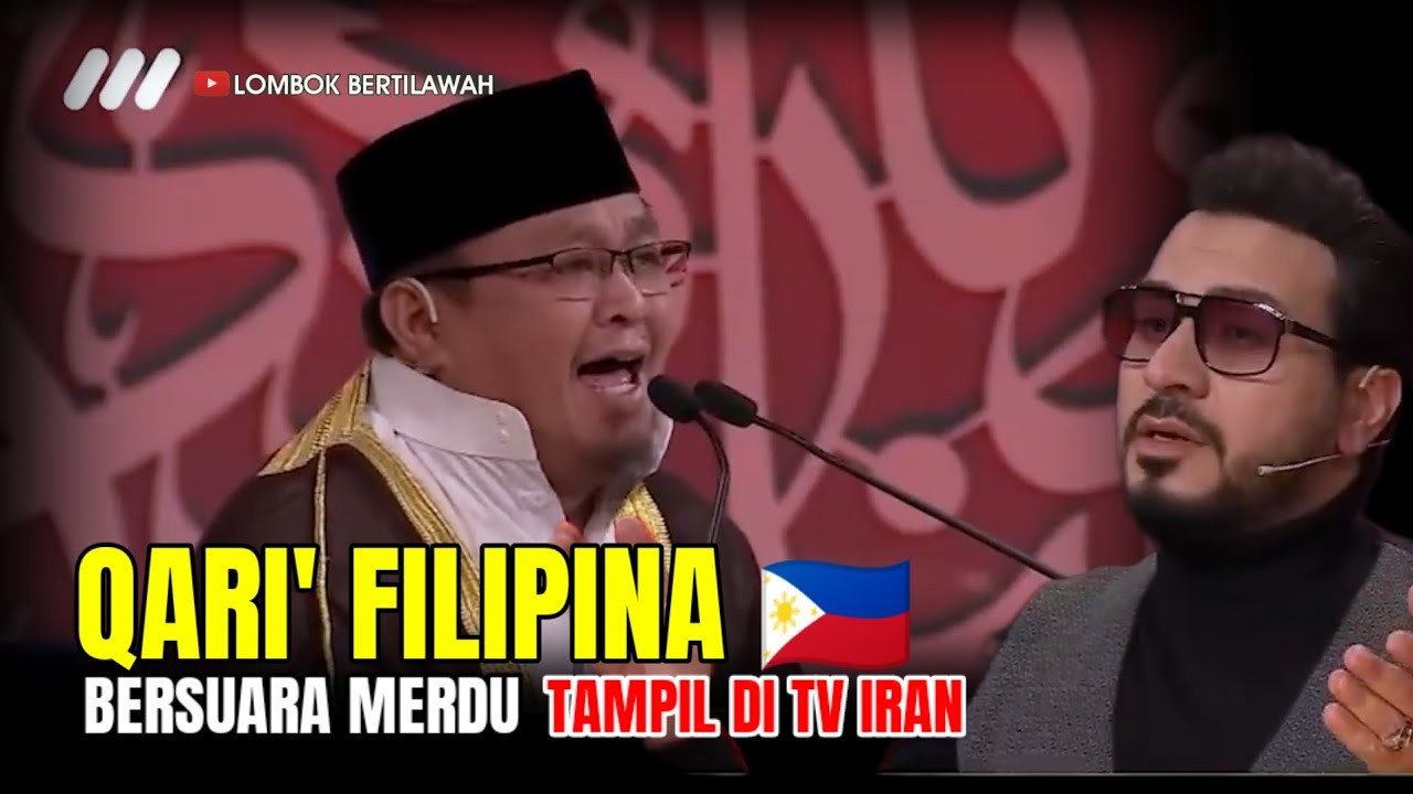 MEMUKAU !! TILAWAH MERDUNYA Ust. Muh. Nazir Asgar Filipina 🇵🇭 TAMPIL DI TV IRAN 2024