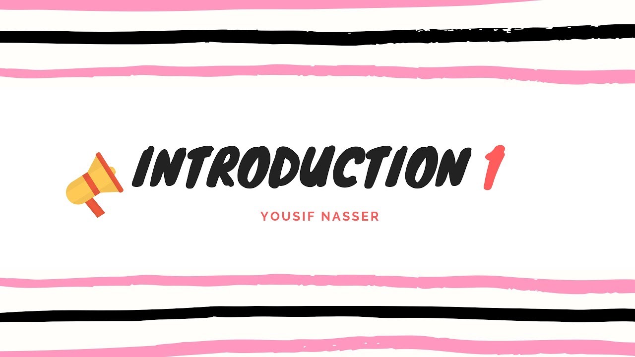 Introduction 1 - YouTube
