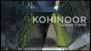 Kohinoor Square, Dadar - Mumbai