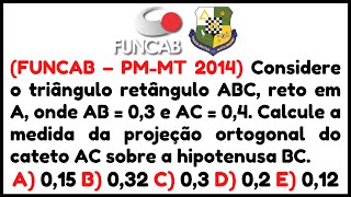 📚 GEOMETRIA PLANA | MATEMÁTICA BÁSICA | PMMT | FUNCAB | 2014