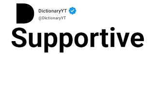 Supportive Antonyms | Opposite Words 