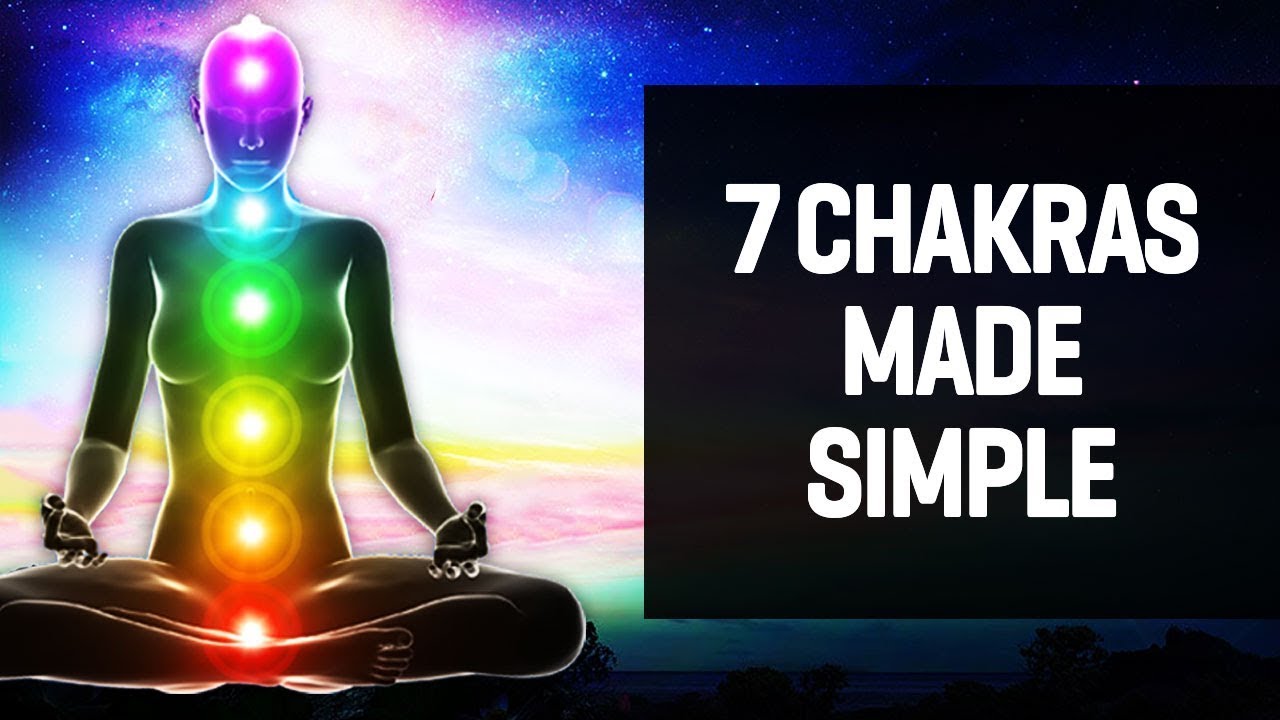 7 Chakras Made Simple: A Step-by-Step Guide