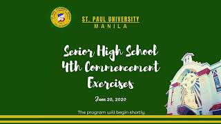 St Paul University Manila SY 2019-2020 Virtual Commencement Exercise June 20, 2020