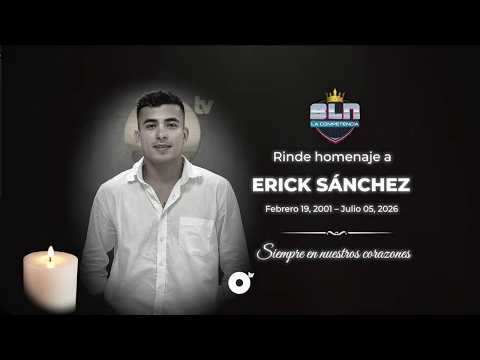 🔴 BLN: TRIBUTE TO ERIK SANCHEZ❤️💙| JULY 6