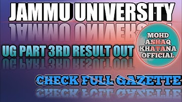 Good news| Jammu University UG Part III Result out ||Check full Gazzate