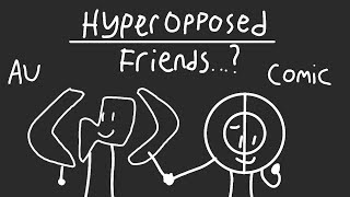 Juxtopposed And Hyperplexeds Friendship