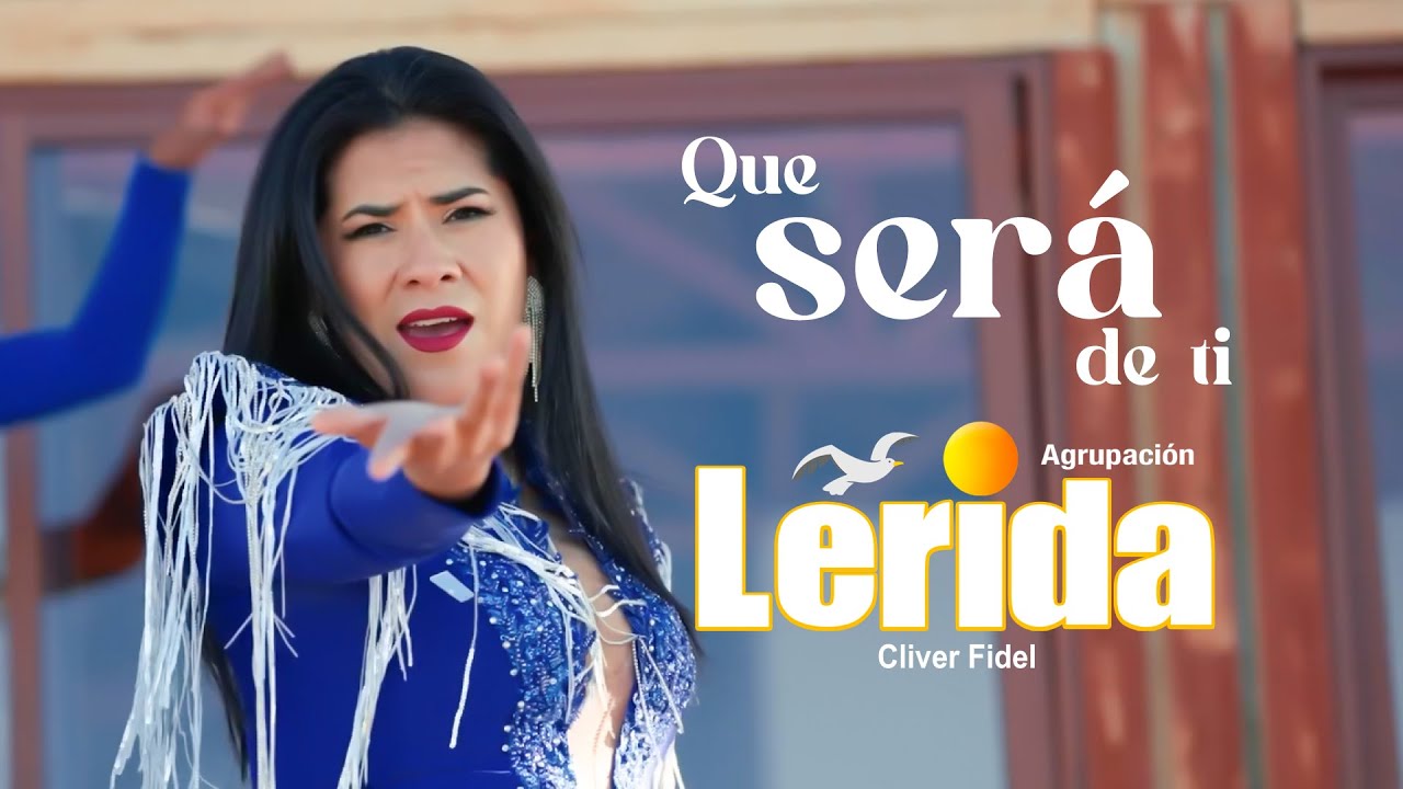 Agrupación Lérida Que será de ti - Activo Records (2025)