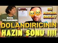 Dolandiricinin hazn sonuacimadan dolandiriyor sifirdan hayat dolandiriciligi halasindan hedyeler