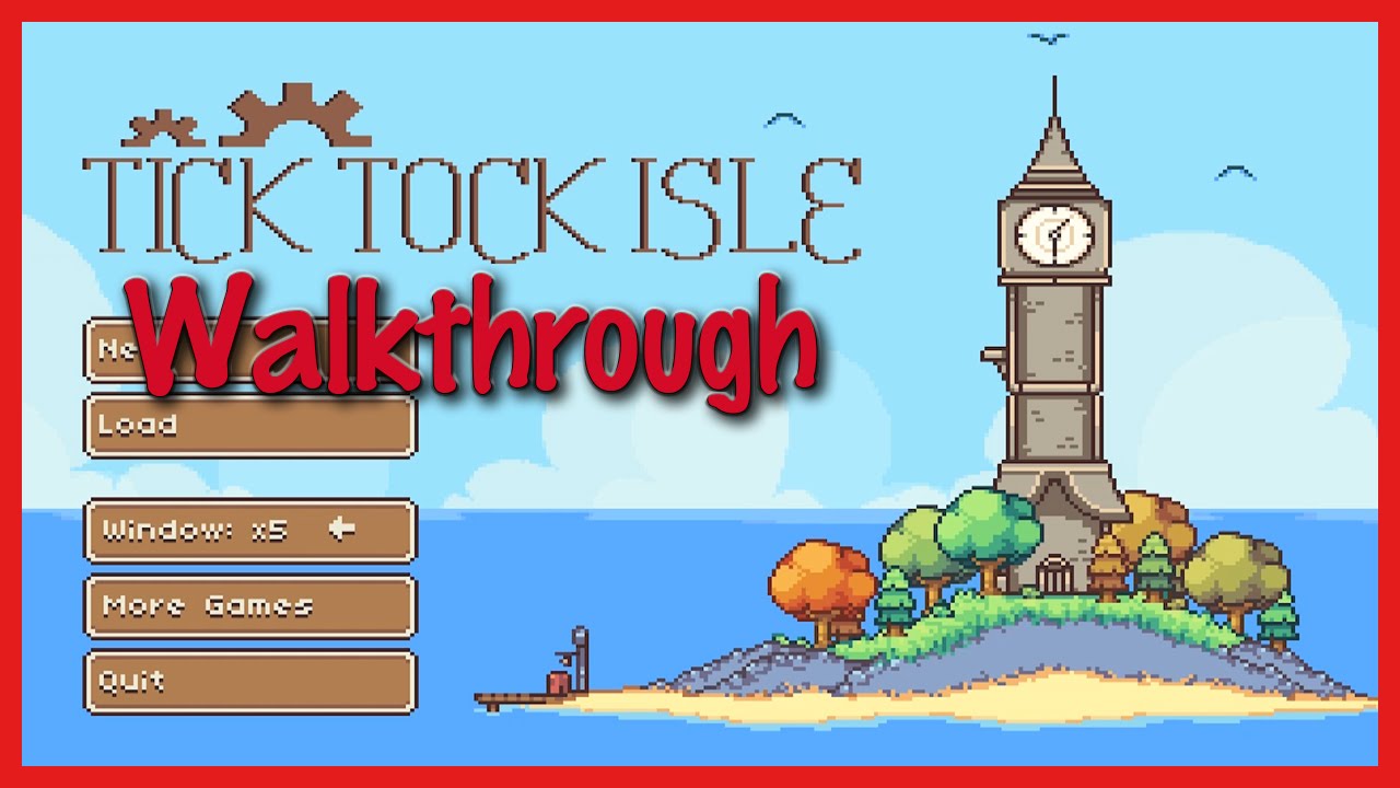 Tick Tock Isle Gameplay Walkthrough Review | Indie Month Day 1