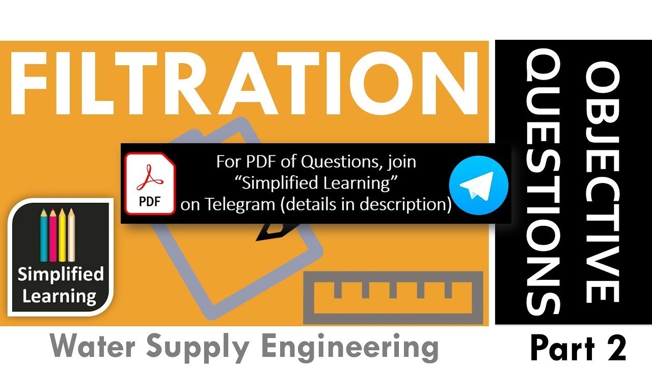 Filtration (Part 2) Objective Questions of Water Supply Engineering