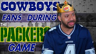 Cowboys Fans During the Packers Game