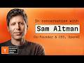Sam Altman: "Never a Better Time to Do a Startup" Episode cover