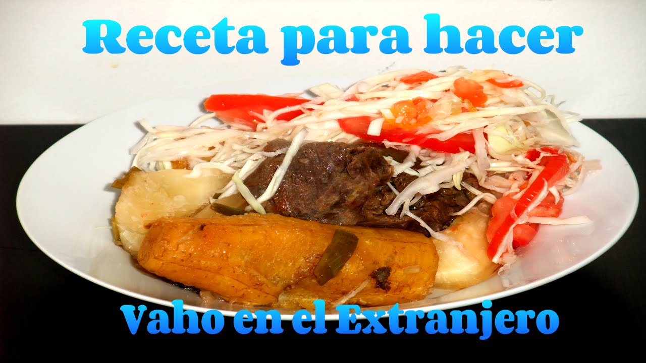 Como hacer Vaho / Baho en el extranjero | Recetas Nicaragüenses | Nicaragua en mi Cocina.