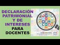 Soy Docente: DECLARACIÓN PATRIMONIAL Y DE INTERESES PARA DOCENTES