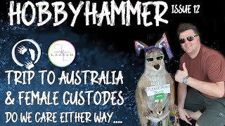 HOBBY HAMMER Issue 12: The Battle for Warhammer has begun - In Australia.