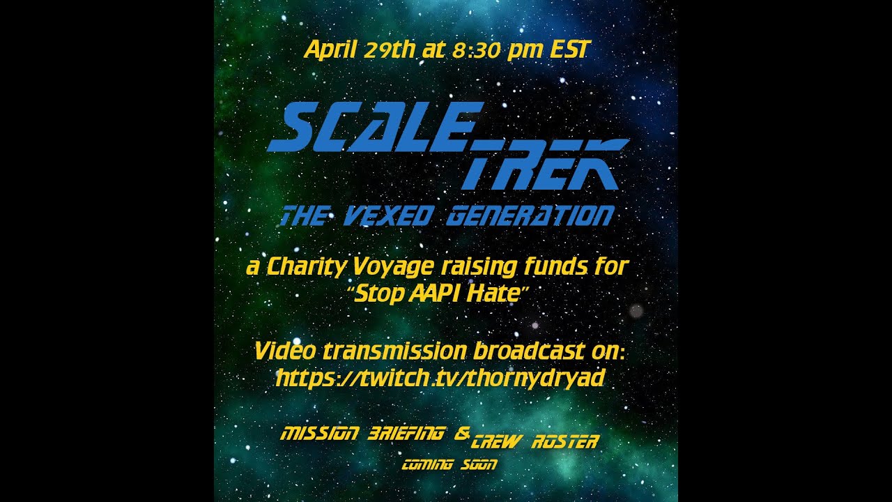 Scale Trek: The Vexed Generation