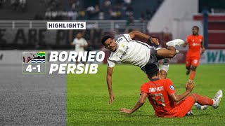 Match Highlights Borneo FC 4 - 1 PERSIB | Pekan 3 Liga 1 2022