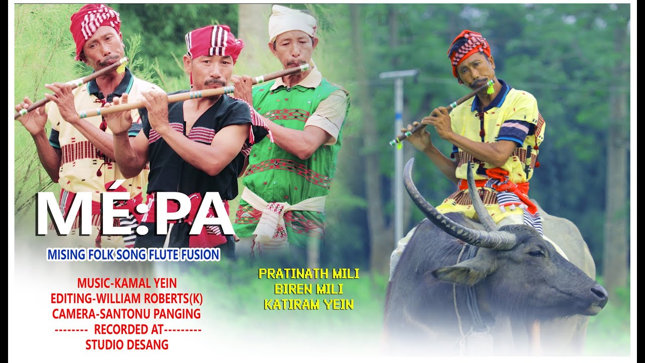 Mé:pa Mising Oi-Ni:tom Flute Fusion