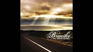 The Specktators - Breathe Prod. Big Blizz