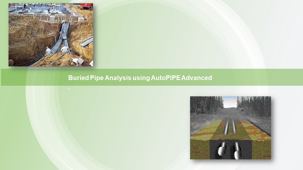 Buried Piping in AutoPIPE