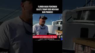 Florida MAGA Fisherman Blasts Trump Over New Iran War Promises