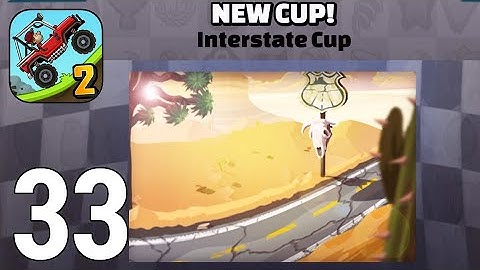 Hill Climb Racing 2 Gameplay Walkthrough Part 33 - Interstate Cup [iOS/Android Games]