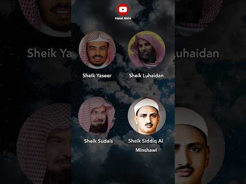 Surah Muminoon 36 38 By Sheikh Yasser Sheikh Luhaidan Sheikh Sudais Qari Siddiq Al Minshawi 