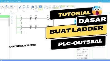 TUTORIAL DASAR PLC OUTSEAL
