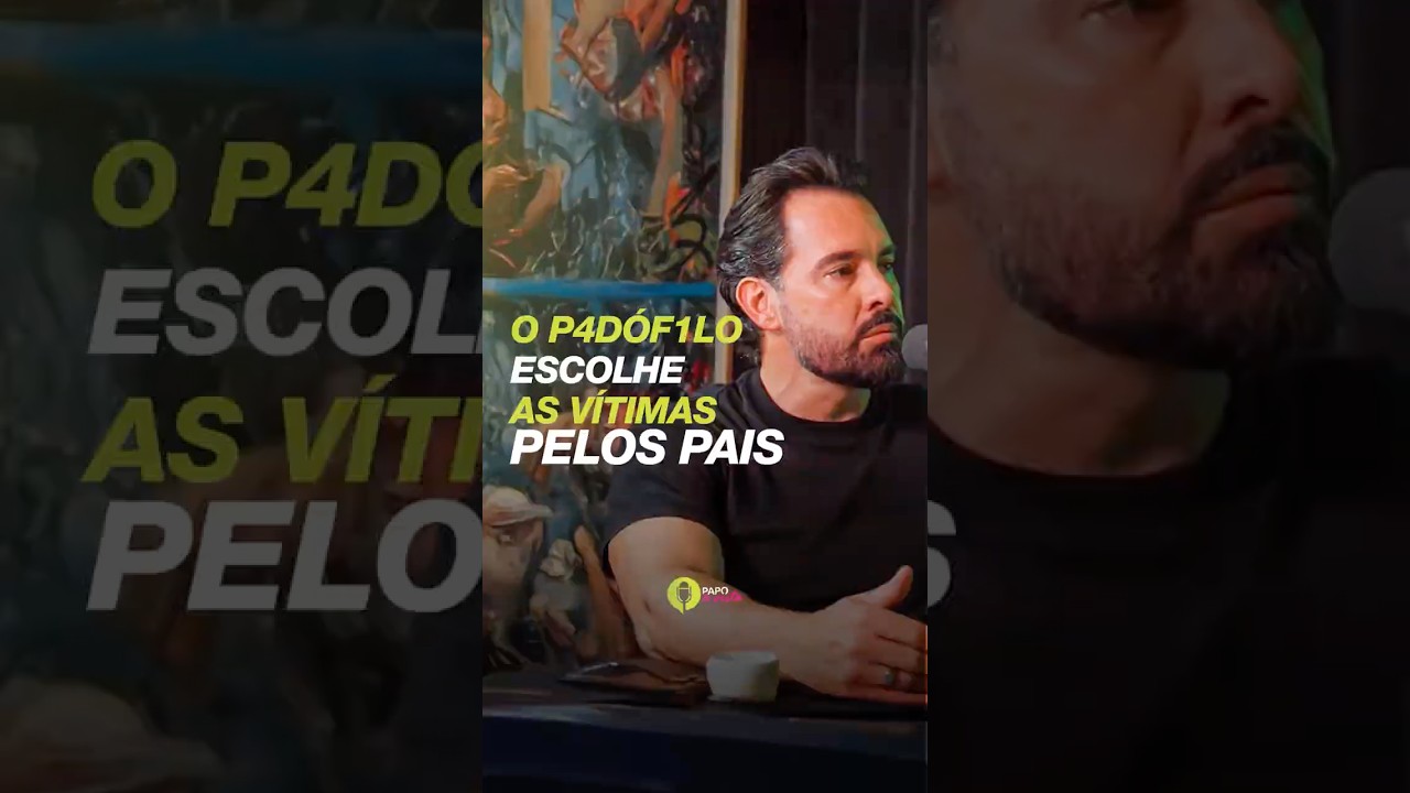 COMO UM PEDÓFILO ESCOLHE SUAS VÍTIMAS? #podcast #entrevista #noticias