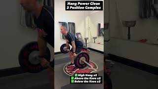 3 Position Hang Power Clean Complex