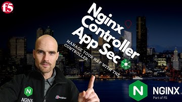 Nginx Controller App Security (CAS) - v3.12