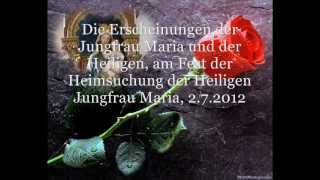 Erscheinungen der Gottesmutter durch Eva, Fest der Heimsuchung der Heiligen Jungfrau Maria