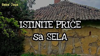 PRICE SA SELA BABA JAGA PET PRICA U JEDNOM VIDEU - KOMPILACIJA priče iz Srbije screenshot 3