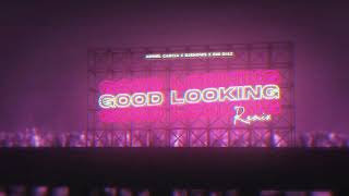 Good Looking (Nena Que Bien te Ves) (REMIX) - Don Omar - DJSnows, Adriel Garcia, Emi Diaz Resimi