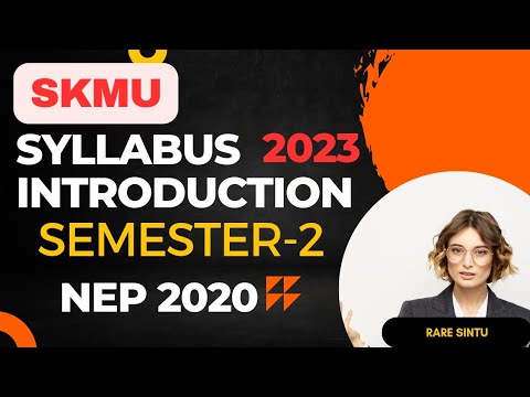 SKMU semester-2 syllabus introduction 2023 ।। Semester-2 syllabus ...