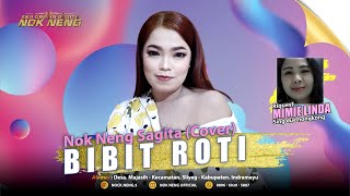 BIBIT ROTI - YANIKA | NOK NENG SAGITA (COVER)