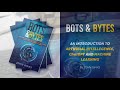 Bots & Bytes Promo Video