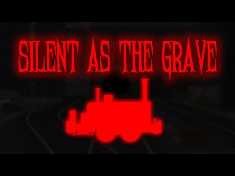 Silent as the Grave (Thomas & Friends 80th Anniversary Special)