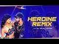 Heroine  bhojpuri club remix  dj dalal london  neelkamal singh new song  bhojpuridjsongs