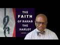 The Faith of Rahab The Harlot - Bishop Richard D Prim