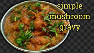 Mushroom Gravy in Tamil | Mushroom Masala Recipe in Tamil with eng subtitles| Mushroom Recipe