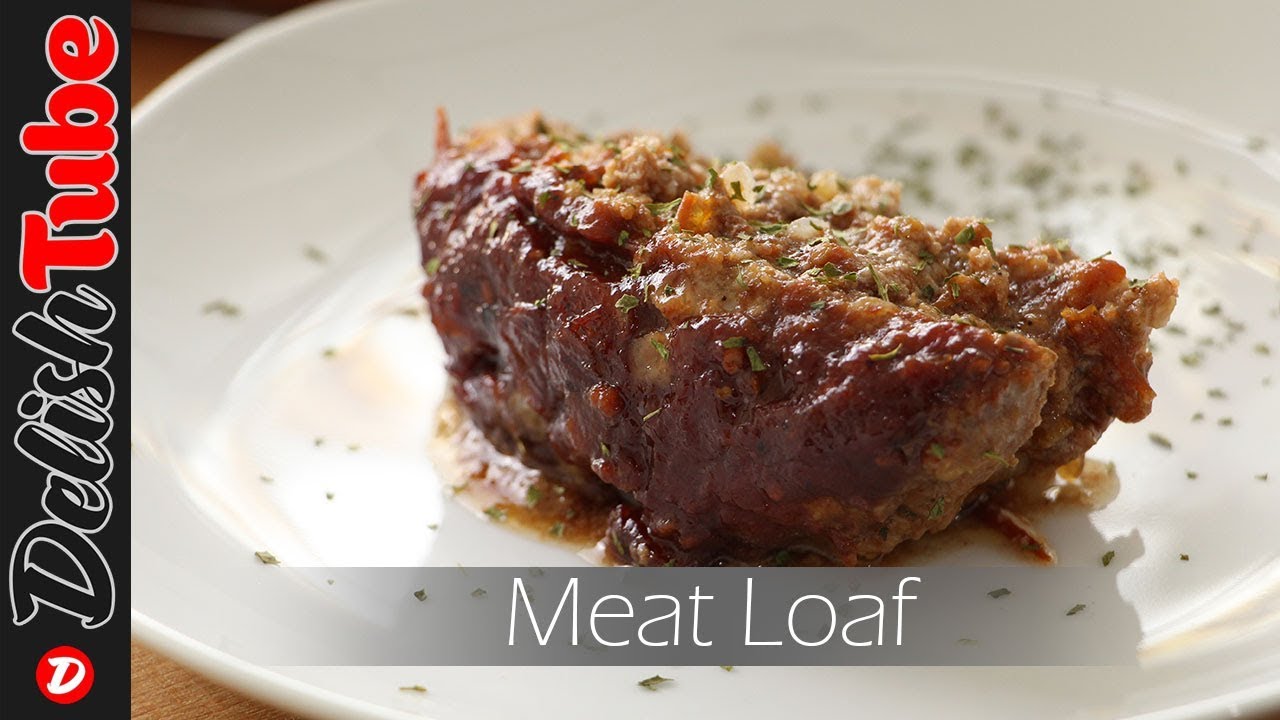 How to Make Meat Loaf + Recipe - YouTube