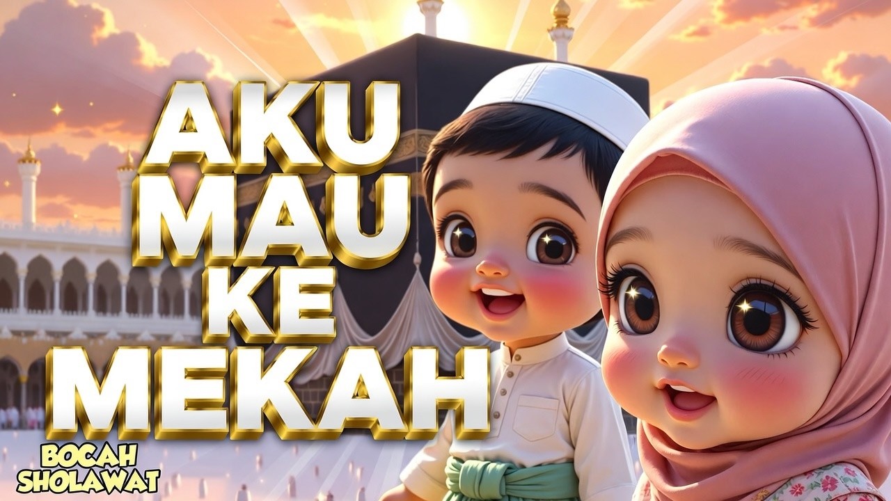 BOCAH SHOLAWAT,AKU MAU KEMEKAH - Senandung sholawat anak islami@BocahSholawat-g9e