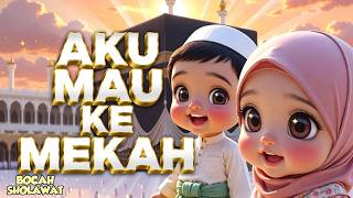 BOCAH SHOLAWAT,AKU MAU KEMEKAH - Senandung sholawat anak islami@BocahSholawat-g9e