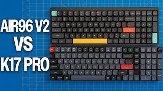NuPhy Air96 V2 vs Keychron K17 Pro - Which is Best?