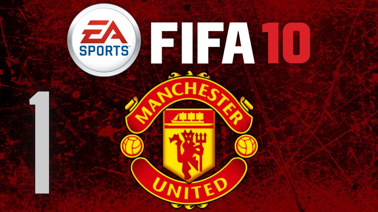 FIFA 10 - Evil Manchester United Manager Mode - Part 1 - Xbox 360